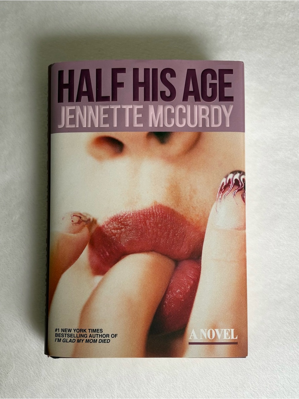 Half His Age by Jennette McCurdy Hardcover Book